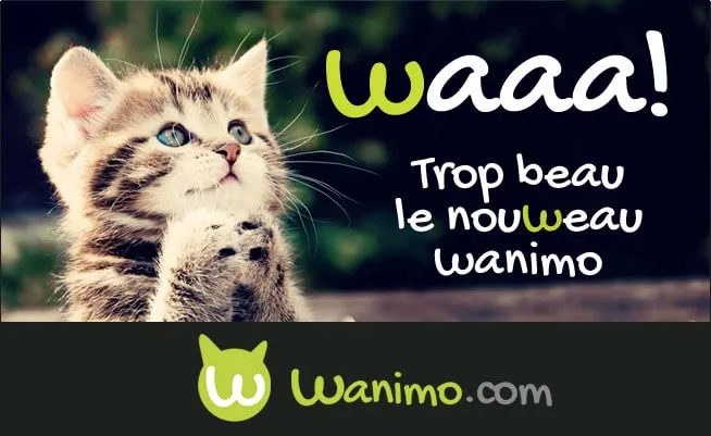 La nouvelle version du site Wanimo